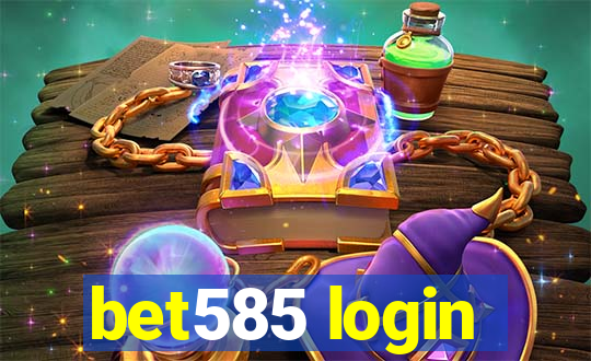 bet585 login